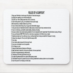 Rules Of A Gun Fight Mouse Mat