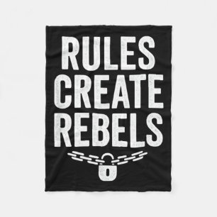 Rules Rebels Protest Dom Statement Gift  Fleece Blanket