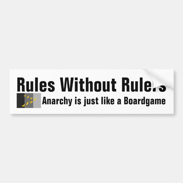 Rules without Rulers Bumper Sticker (Front)