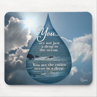 Rumi - A Drop in the Ocean Mousepad