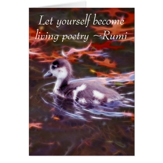 Rumi become living poetry card