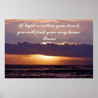 Rumi If light is in your heart Poster