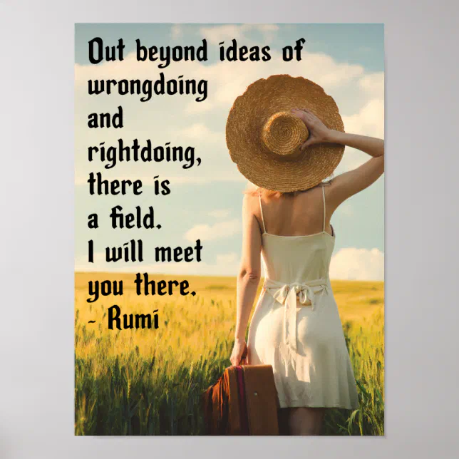 RumiI'll meet you there Poster Zazzle