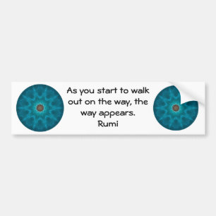 Rumi Inspirational Quotation Saying about Faith Bumper Sticker