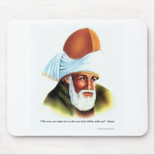 Rumi "Make Love" Quote On Tees Mugs Gifts Etc Mouse Mat