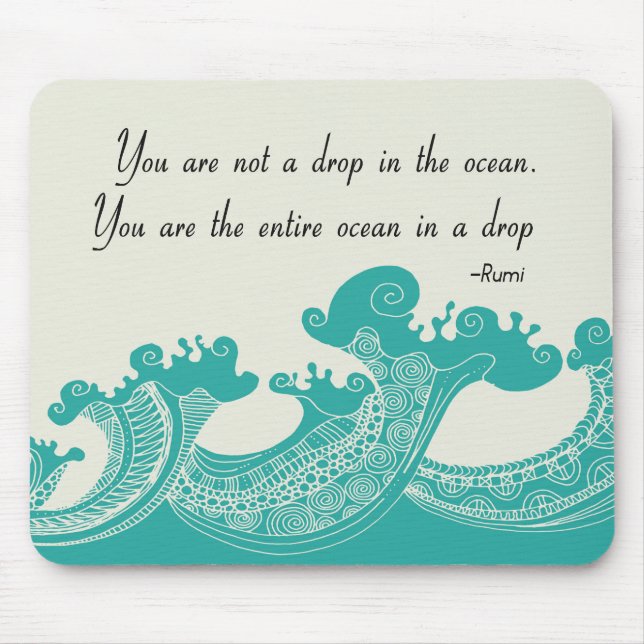 Rumi Ocean quote Mouse Mat (Front)