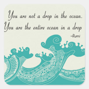 Rumi Ocean quote Square Sticker