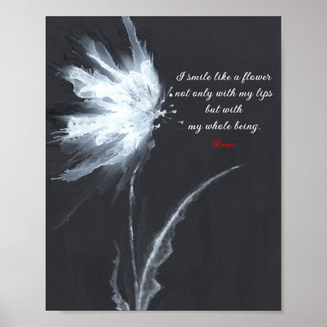 Rumi Quote Flower Art Black White Poster (Front)