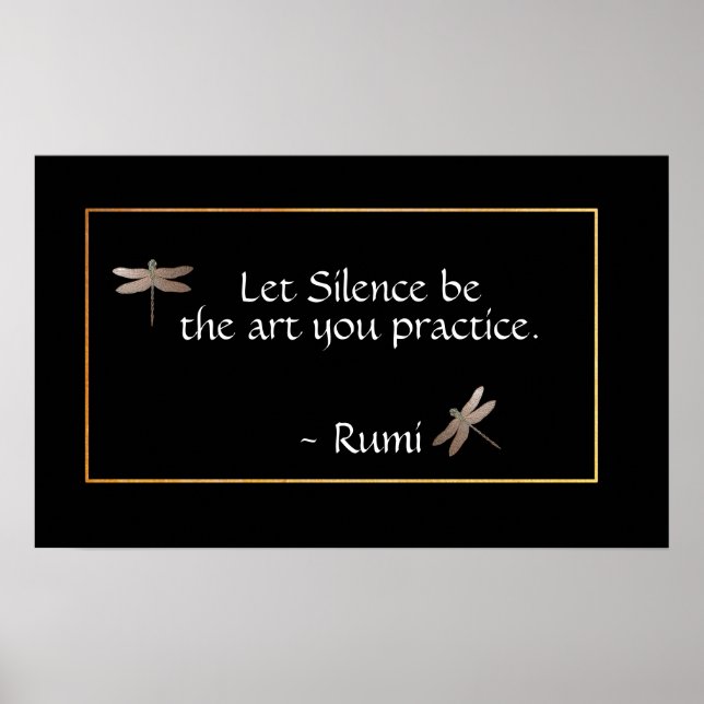 Rumi Silence Quote & Dragonfly Poster (Front)
