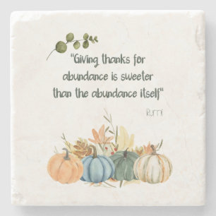 Rumi Thanksgiving Quote- Happy Thanksgiving Stone Coaster