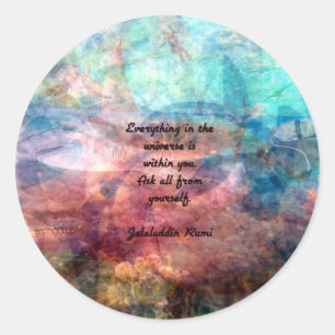 Rumi Uplifting Quote About Energy And Universe Classic Round Sticker