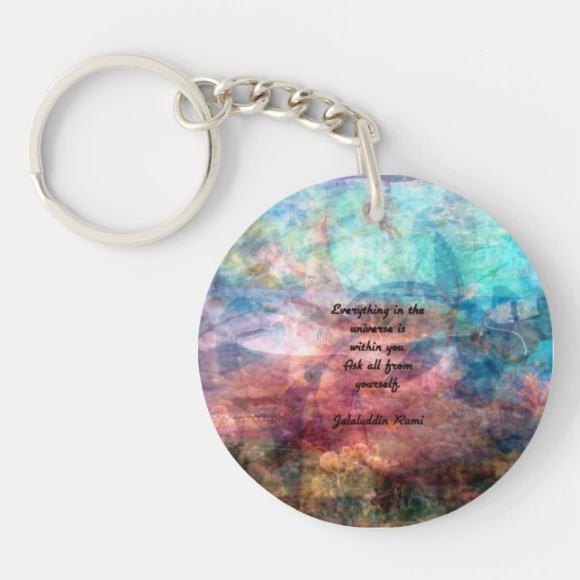 Rumi Uplifting Quote About Energy And Universe Key Ring (Front)