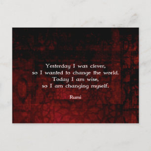 Rumi Wisdom Quote About Change & Cleverness Postcard