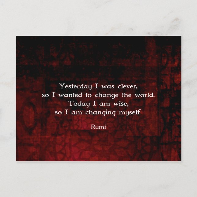 Rumi Wisdom Quote About Change & Cleverness Postcard (Front)