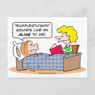 rumplestiltskin sounds like alias kid bed postcard