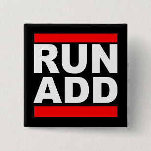 Run Add Funny Attention Deficit Disorder  15 Cm Square Badge