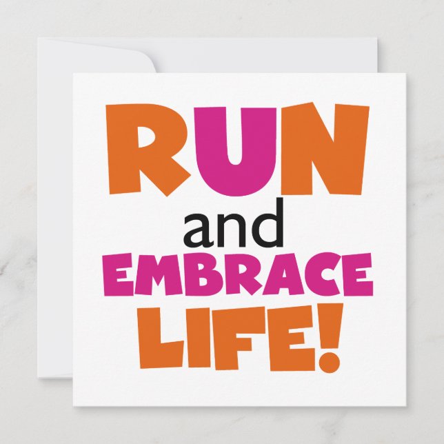 Run and Embrace Life Orange Pink (Front)