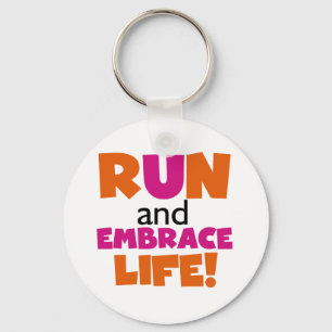 Run and Embrace Life Orange Pink Key Ring