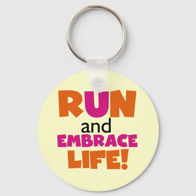 Run and Embrace Life Orange Pink Key Ring (Front)