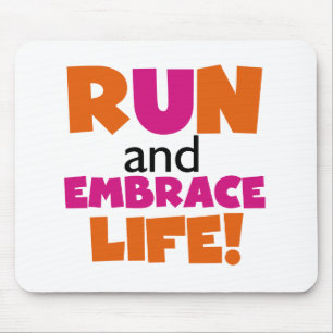Run and Embrace Life Orange Pink Mouse Mat