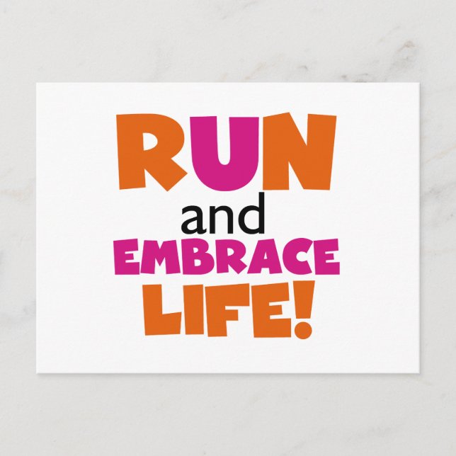 Run and Embrace Life Orange Pink Postcard (Front)
