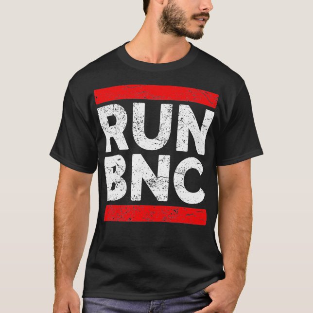 RUN BNC Funny Audio Engineer  Sound Engineer  T-Shirt (Front)