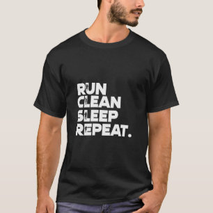 Run Clean Sleep Repeat Funny Plogging T-Shirt