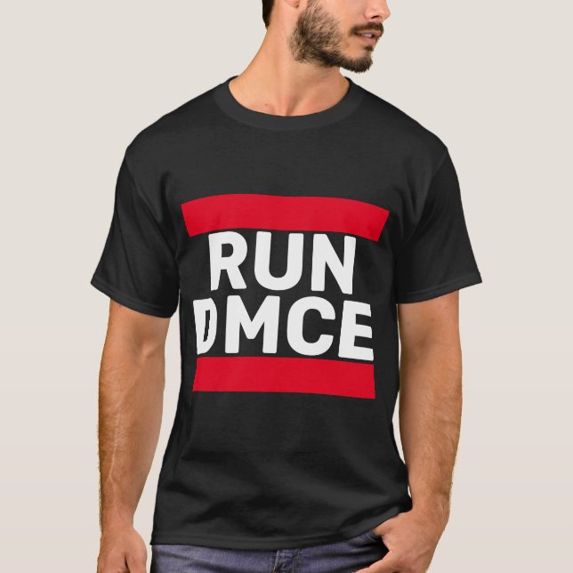 Run DMCE T-Shirt (Front)