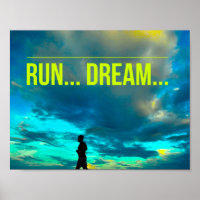 Run Dream - Motivational Running Poster