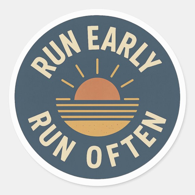 Run Early. Run Often. – Vintage Running Sticker (Front)