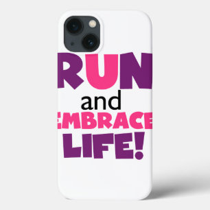 Run Embrace Life Purple Pink iPhone 13 Case