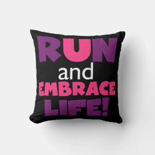 Run Embrace Life Purple Pink Cushion