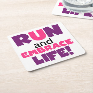 Run Embrace Life Purple Pink Square Paper Coaster
