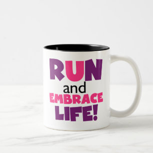 Run Embrace Life Purple Pink Two-Tone Coffee Mug