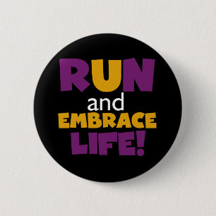 Run Embrace Life Purple Yellow 6 Cm Round Badge