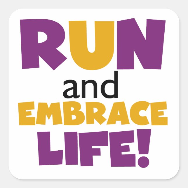 Run Embrace Life Purple Yellow Square Sticker (Front)