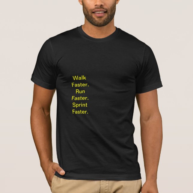 Run Faster. Bolt. T-Shirt (Front)