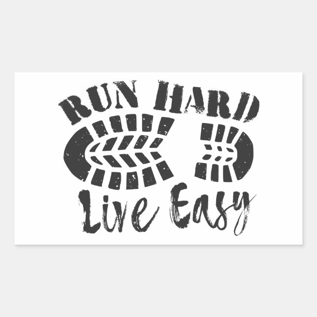 Run Hard, Live Easy Rectangular Sticker (Front)
