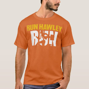 Run Hawley Run Funny Josh Hawley Run Free Funny T-Shirt