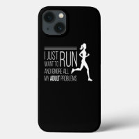 Run Ignore Adult Problems