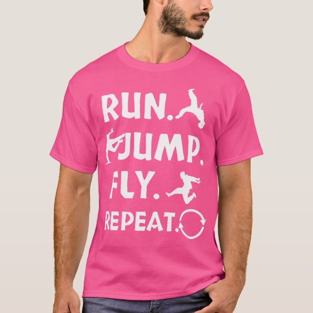 Run Jump Fly Parkour Gift Shirt Freerunning (Front)