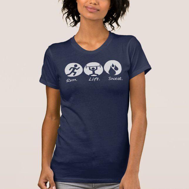 Run. Lift. Sweat. - Dark T-Shirt (Front)