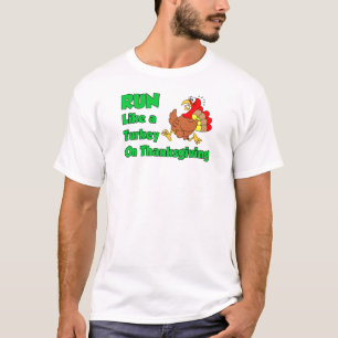 Run Like Turkey On Thanksgiving T-Shirt