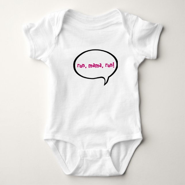 run, mama, run pink baby bodysuit (Front)