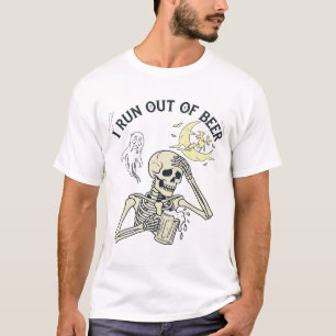 Run Out Beer Skeleton Ghost Moon Halloween_1 T-Shirt