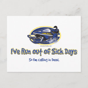 RUN-OUT-OF-SICK-DAYS-[Conve Postcard
