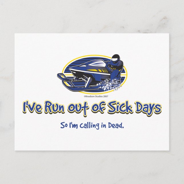 RUN-OUT-OF-SICK-DAYS-[Conve Postcard (Front)