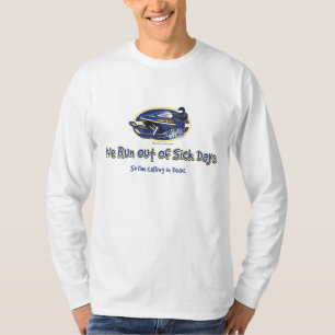 RUN-OUT-OF-SICK-DAYS-[Conve T-Shirt