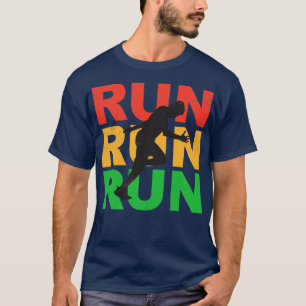 Run Run Run Marathon Jogger Runner Gift Idea T-Shirt