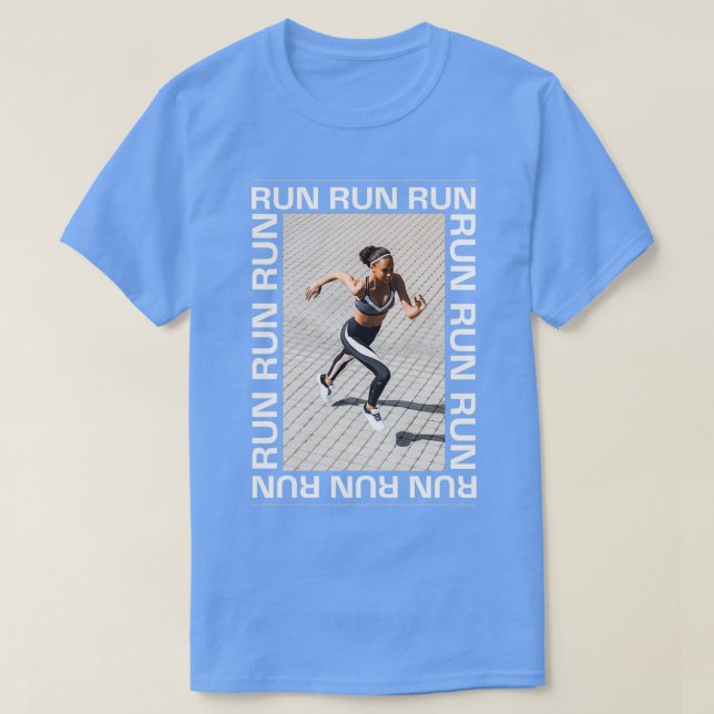 Run Run Run Photography Design 3 T-Shirt (Design Front)